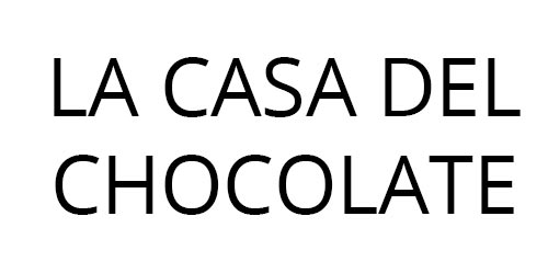 La Casa del Chocolate